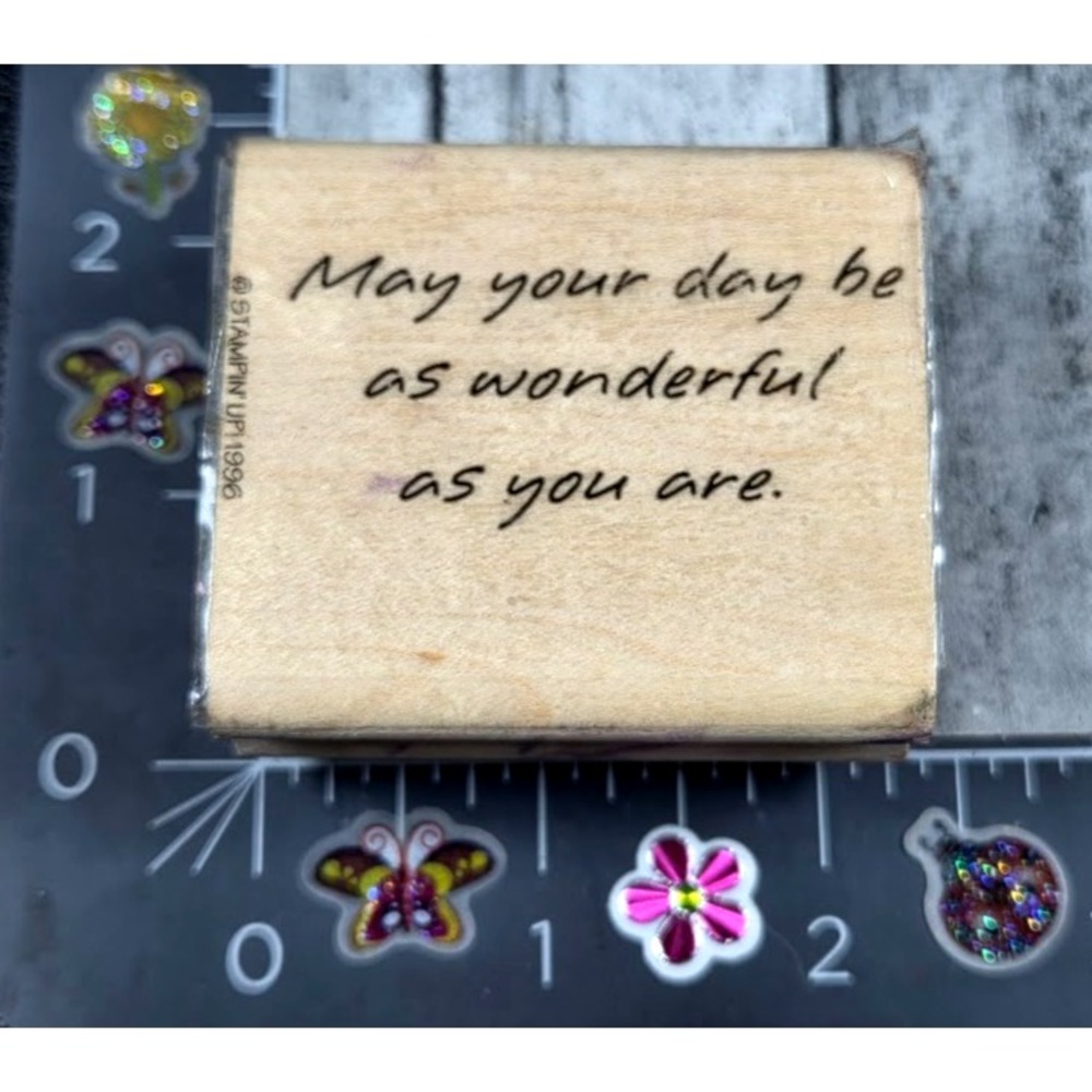 Stampin' Up! May Your Day Be Wonderful As You Are Rubber Stamp #R16